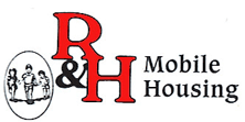 R & H Mobile Housing of Lufkin, Texas